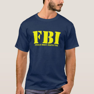 FBI - Weiblicher Körper-Inspektor T-Shirt