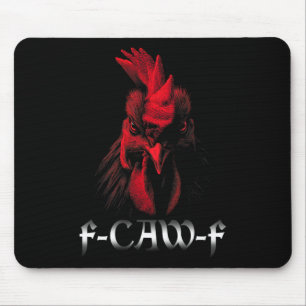 Fcawf-Shirt Frauen Huhn Hahn F-caw-f Mousepad