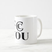 FCC YOU Coffee Mug Kaffeetasse (VorderseiteRechts)