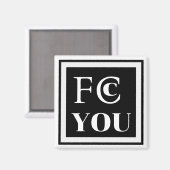 FCC YOU Kühlschrankmagnet (Vorderseite/Rückseite)