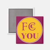 FCC YOU Kühlschrankmagnet (Vorderseite/Rückseite)