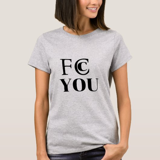 FCC YOU T-Shirt (Vorderseite)