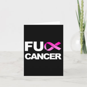 Fck Cancer - Fck Breast Cancer Awareness Karte