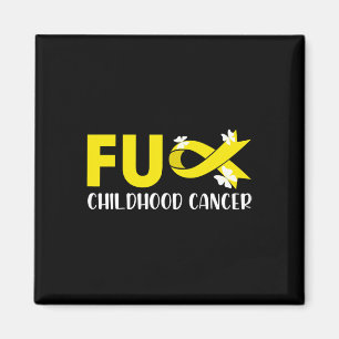 Fck Childhood Cancer I Trage Gold für Cancer Aware Magnet