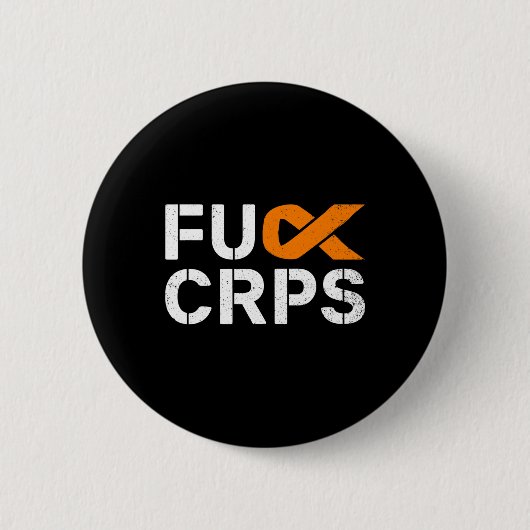 Fck CRPS RSD Awareness Orange Ribbon Warrior Suppr Button (Vorderseite)