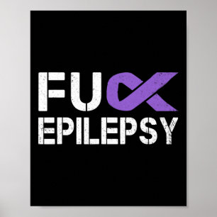 Fck Epilepsy Awareness Month Lila Ribbon Krieger Poster