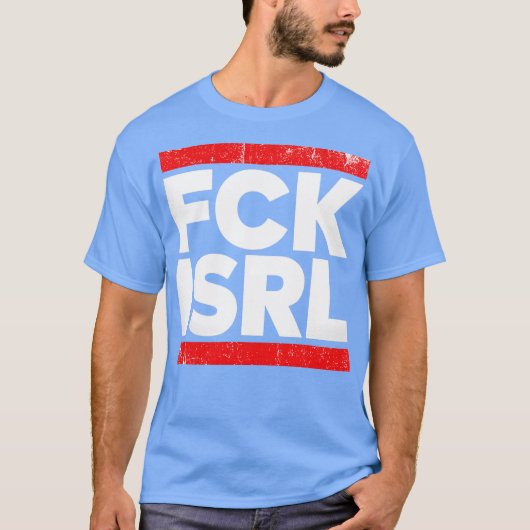 FCK ISRL Bold Protest Resistance Typografy T-Shirt (Vorderseite)