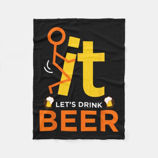 Fck it Let's Drink Bier - Funny Rude Drinking Fleecedecke (Vorderseite)