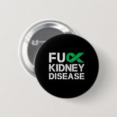 Fck Kidney Disease Awareness Month Green Ribbon Su Button (Vorne & Hinten)