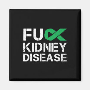 Fck Kidney Disease Awareness Month Green Ribbon Su Magnet