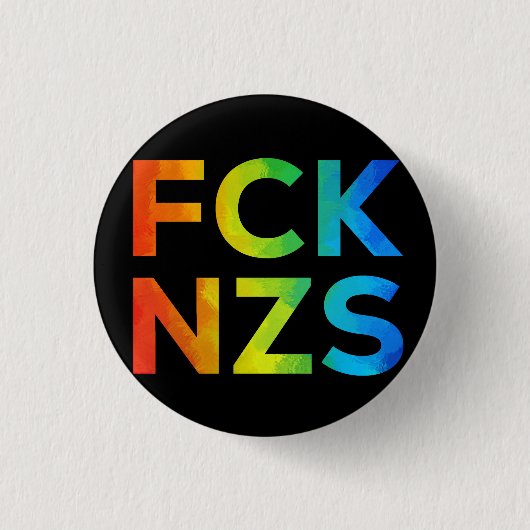 FCK NZS Regenbogen auf schwarz Button (Vorderseite)