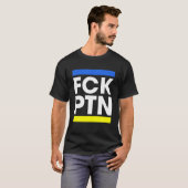 FCK PTN I Stand bei Ukraine 2022 T-Shirt (Vorne ganz)
