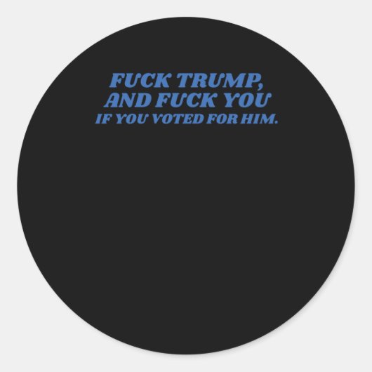 Fck Trump Runder Aufkleber (Vorderseite)