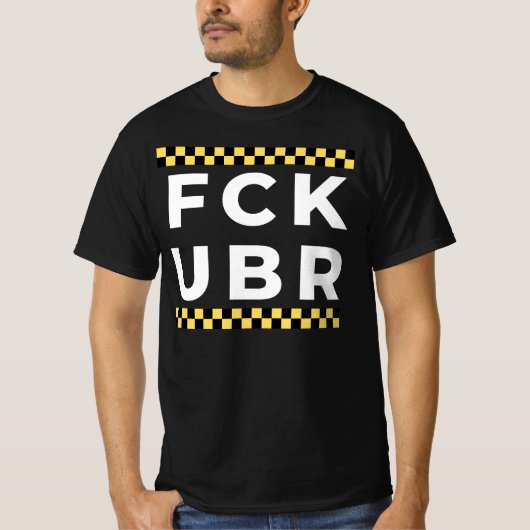 FCK UBR - Taxi T-Shirt (Vorderseite)