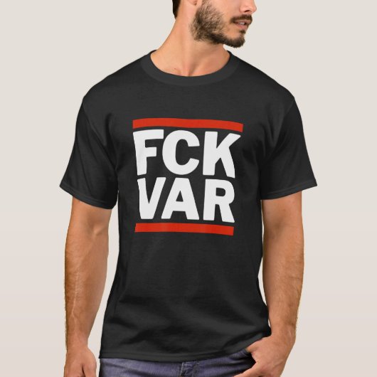 Fck Var Anti Var Football Video Assistant Schiedsr T-Shirt (Vorderseite)