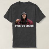 Fck Yo Couch T-Shirt (Design vorne)