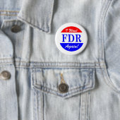 FDR - Amerikas bestster Präsident Tribute Button (Beispiel)