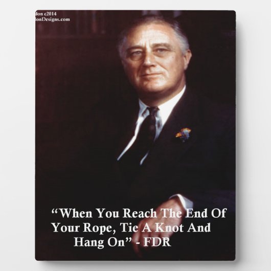 FDR & Hang auf, Zitat zu veröffentlichen Fotoplatte (Vorderseite)