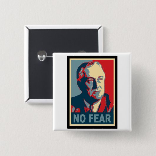 FDR: Keine Angst Button (Vorne & Hinten)