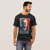FDR keine Furcht-Dunkelheits-Shirts T-Shirt (Vorne ganz)