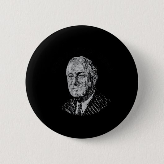 Fdr Neues Hemd Roosevelt Neu Button (Vorderseite)