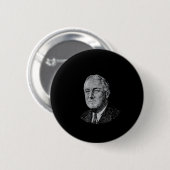 Fdr Neues Hemd Roosevelt Neu Button (Vorne & Hinten)