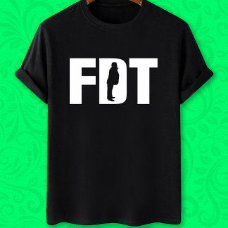FDT fu*k Donald Trump lustige Anti-Trump T-Shirt