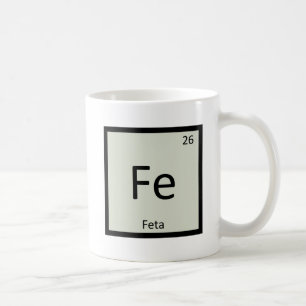 Fe - Feta-Käse Chemie Periodensystem Symbol Kaffeetasse