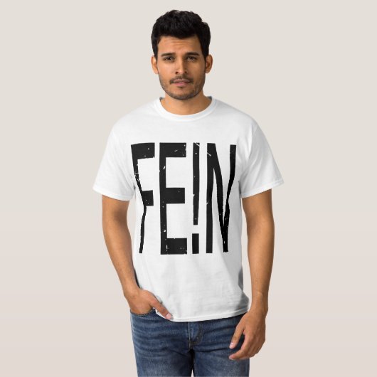 FE!N-Hemd T-Shirt (Vorne ganz)