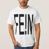 FE!N-Hemd T-Shirt (Vorderseite)