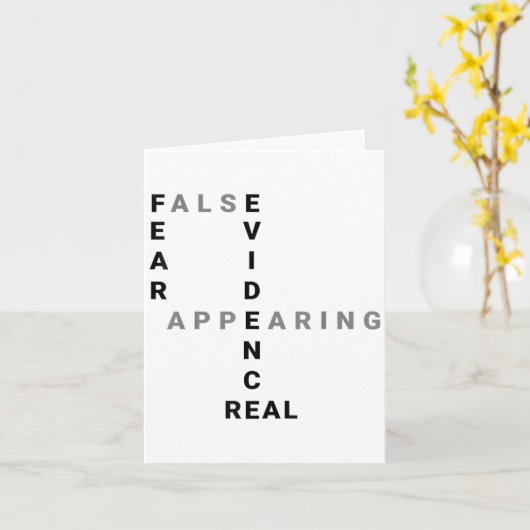 Fear False Evidence Appearing Real Motivational  Karte (Gelbe Blume)