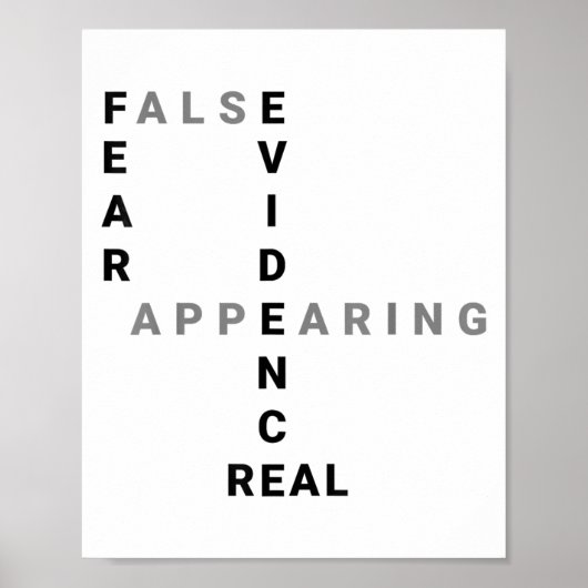 Fear False Evidence Appearing Real Motivational  Poster (Vorne)