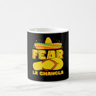 Fear La Chancla Funny Mexican Cinco De Mayo Kaffeetasse