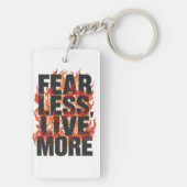 "Fear Less, Live More" Inspirational Quote Schlüsselanhänger (Rückseite)