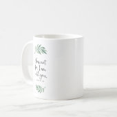 Fear not for I am with you from Isaiah 41:10 Kaffeetasse (Vorderseite Links)