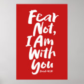 FEAR NOT, I AM with you Religious Faith God Jesus Poster (Vorne)