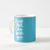 FEAR NOT, Ich bin mit Ihnen - Isaiah 41:10 Gold Cr Kaffeetasse (Vorderseite Links)