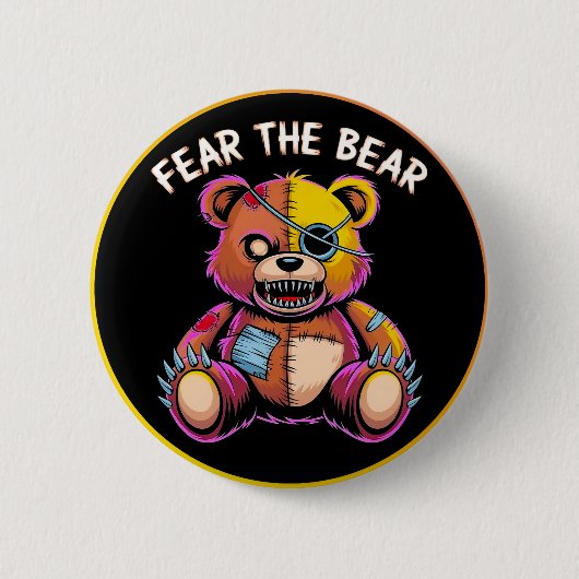 Fear the Bear Button (Vorderseite)