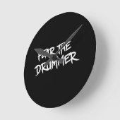 Fear the Drummer Runde Wanduhr (Winkel)