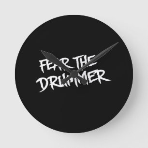 Fear the Drummer Runde Wanduhr