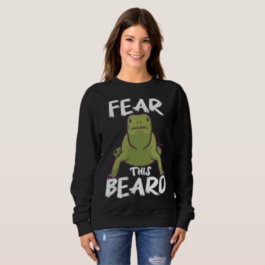 Fear This Beard of The Bearded Dragon Sweatshirt (Vorne ganz)