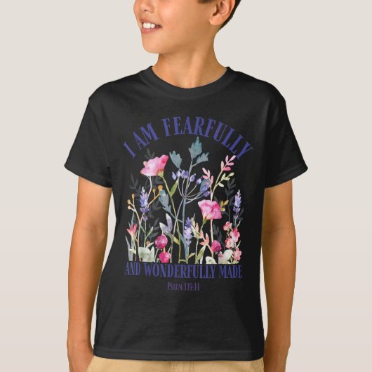 Fearfully And Wonderfully Made Floral Christian Bi T-Shirt (Vorderseite)