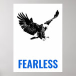 Fearless Bald Eagle Motivierend Courage Pop Art Poster<br><div class="desc">Zitat zum Poster: Furchtlos</div>