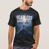 Fearless Because of Faith Christian Men’s T-Shirt (Vorderseite)