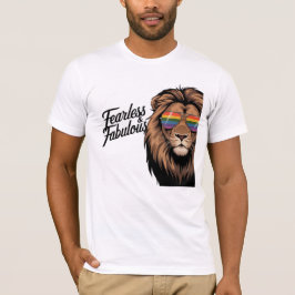 Fearless & Fabulous Pride Lion T - Shirt