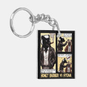 FEARLESS Honey Badger Fights a Hyena Schlüsselanhänger (Vorderseite links)