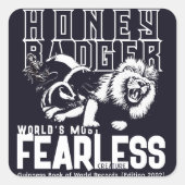 FEARLESS Honey Badger Quadratischer Aufkleber (Vorderseite)