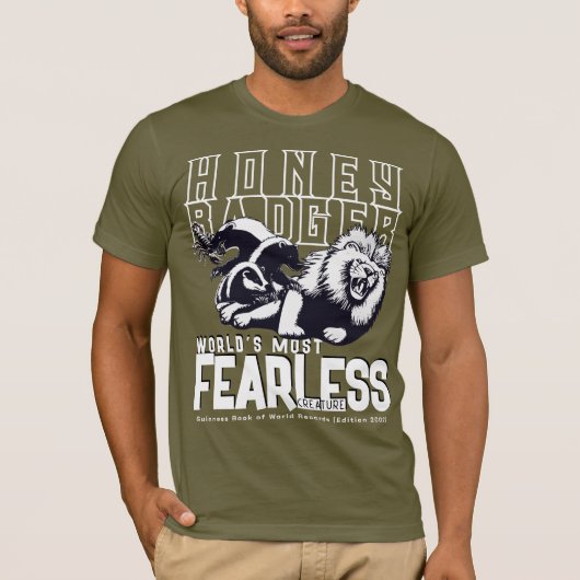 FEARLESS Honey Badger T-Shirt (Vorderseite)