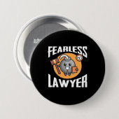Fearless Lawyer Button (Vorne & Hinten)