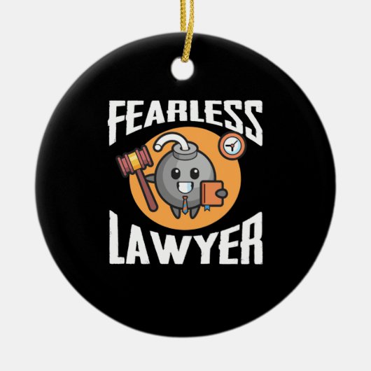 Fearless Lawyer Keramik Ornament (Vorne)